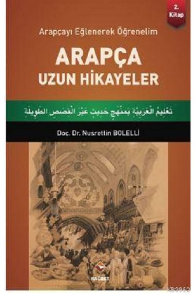 Rağbet Yayınları Arabic Long Stories - Let's Get Fun and Learn Arabic