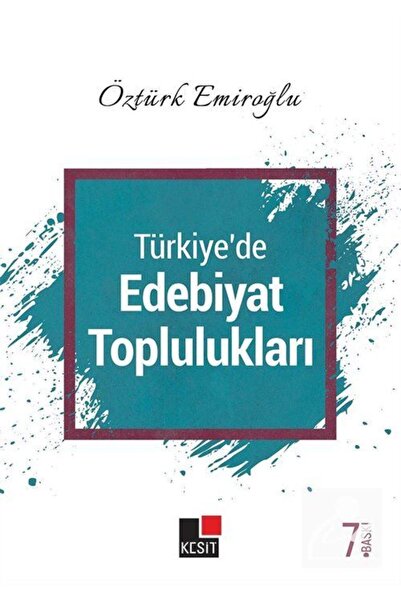 Kesit Yayınları Türkiye'de Edebiyat Toplulukları