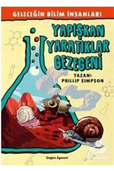 Doğan Egmont Yayıncılık كوكب المخلوقات اللزجة / علماء المستقبل