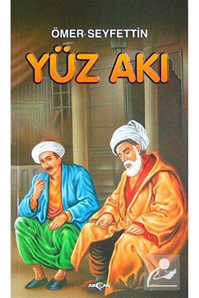 Akçağ Yayınları Yüz Akı