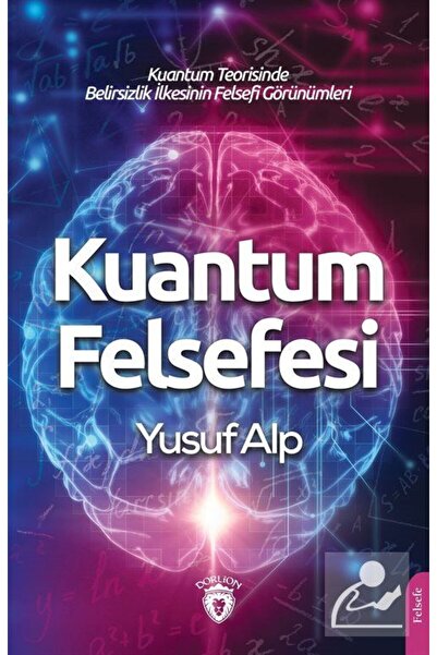 Dorlion Yayınları Kuantum Felsefesi