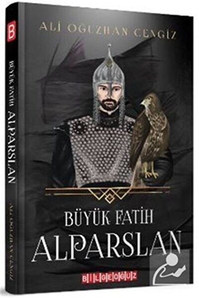 Bilgeoğuz Yayınları Büyük Fatih Alparslan