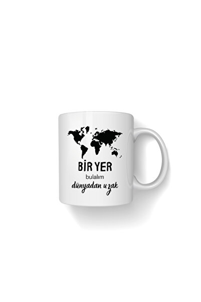 thekam Bir Yer Bulalım Dünyadan Uzak Baskılı Kupa Bardak - The Kam Store