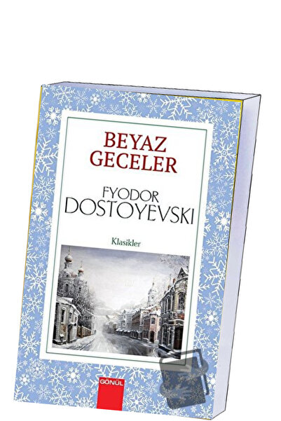 GÖNÜL YAYINCILIK CİMRİ-ADEMDEN ÖNCE-BEYAZ GECELER OKUNMASI GEREKEN 3 MUHTEŞEM KİTAP