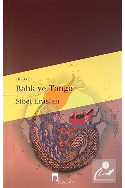 Dergah Yayınları Balık Ve Tango