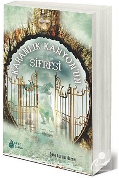 Genç Damla Karanlık Kanyon'un Şifresi
