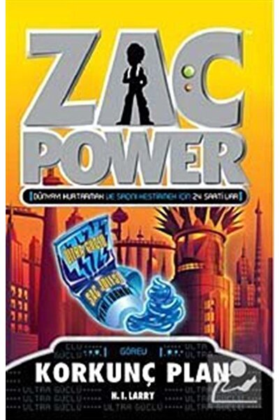 Zac Power - Korkunç Plan / H. I. Larry / Caretta Çocuk / 9789944702713