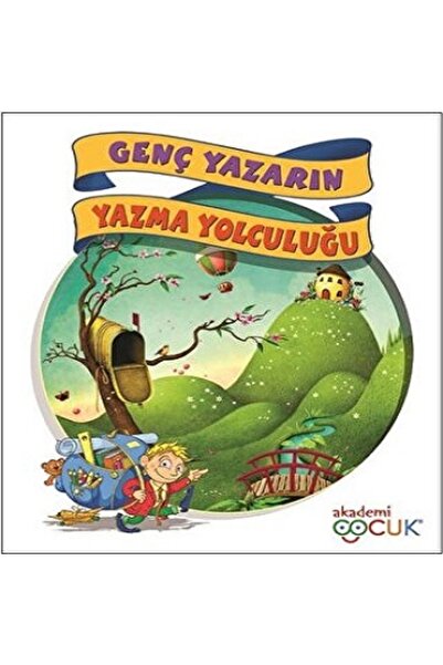 Akademi Çocuk Genç Yazarın Yazma Yolculuğu