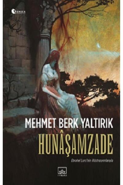 İthaki Yayınları Hunaşamzade
