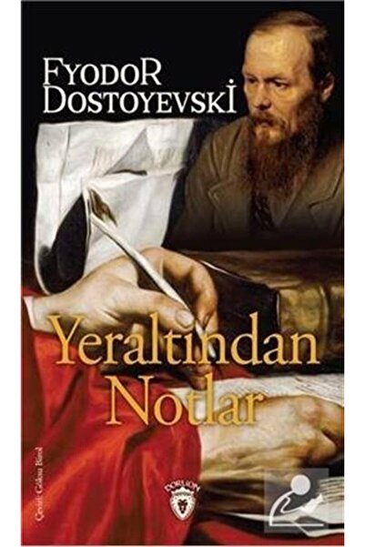 Dorlion Yayınları Yeraltından Notlar