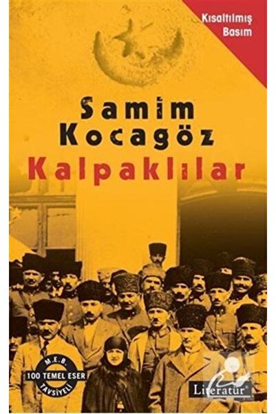 Literatür Yayıncılık Kalpaklılar (KISALTILMIŞ BASIM)