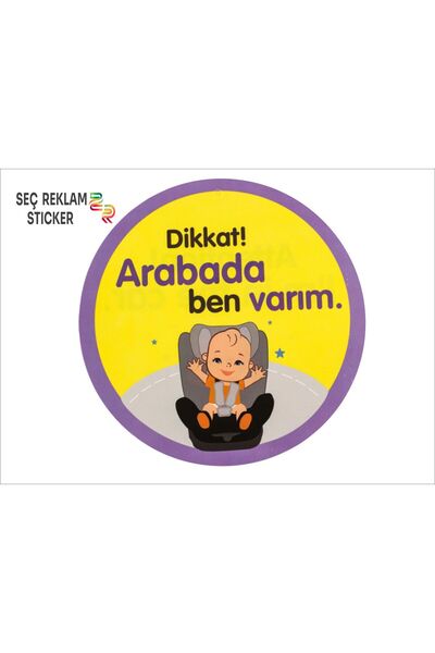 SEÇ ARABADA BEBEK VAR STİCKER 1 ADET