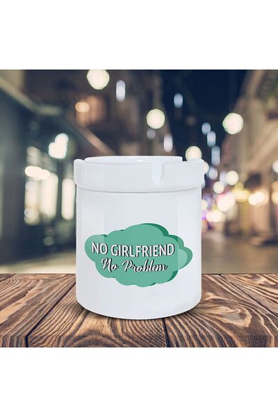 HobiShop Χιουμοριστικό τασάκι No Girlfriend No Problem Τυπωμένο τασάκι K150
