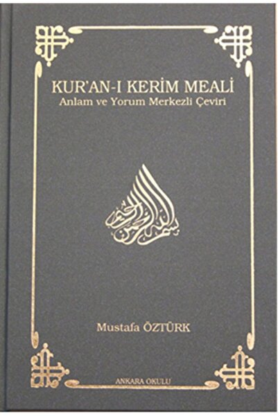 Ankara Okulu Yayınları Kur’an-ı Kerim Meali Anlam ve Yorum Merkezli Çeviri (C...