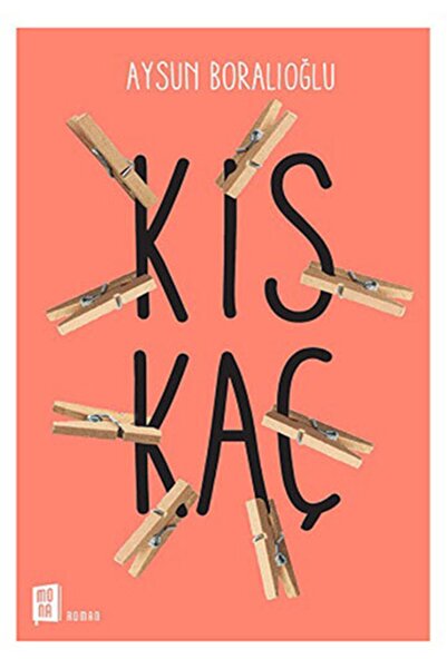 Mona Kitap Kıskaç - Aysun Boralıoğlu