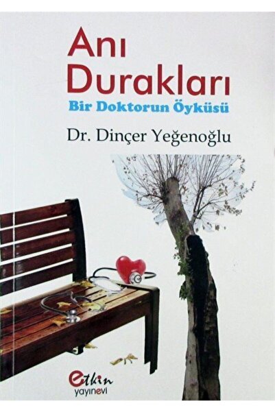 Etkin Yayınevi Anı Durakları & Bir Doktorun Öyküsü