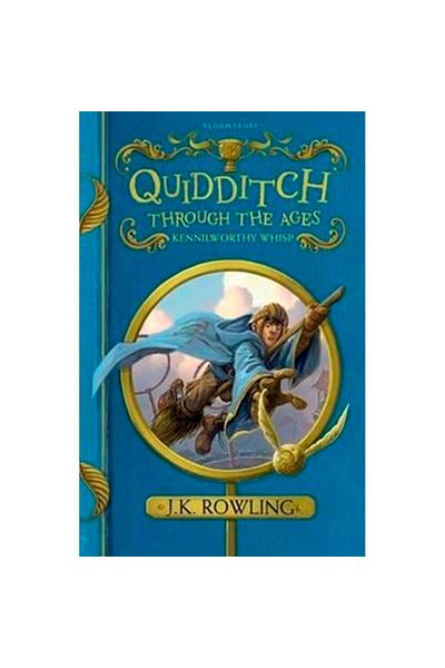 Bloomsbury Publishing Plc Harry Potterquidditch Through The Ages