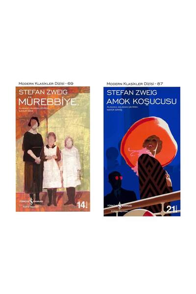 TÜRKİYE İŞ BANKASI KÜLTÜR YAYINLARI Stefan Zweig - Mürebbiye - Amok Koşucusu