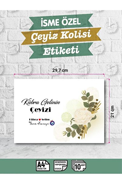 t tuğset etiket İsimli Çeyiz Etiketi - A4 Ebat- 10'lu Paket Kendinden Yapışkanlı Çeyiz Kolisi Sticker - Gelin Bohças