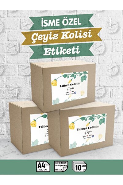 t tuğset etiket İsimli Çeyiz Etiketi - A4 Ebat- 10'lu Paket Kendinden Yapışkanlı Çeyiz Kolisi Sticker - Gelin Bohças