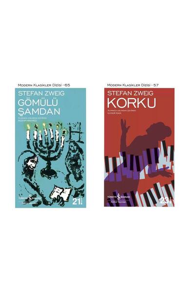TÜRKİYE İŞ BANKASI KÜLTÜR YAYINLARI Stefan Zweig - Gömülü Şamdan - Korku