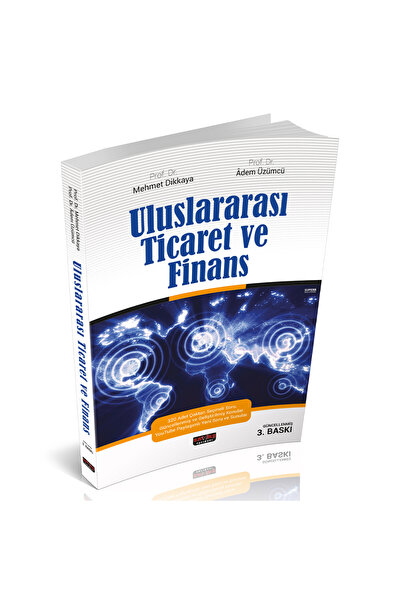 Savaş Yayınevi Uluslararası Ticaret Ve Finans - Mehmet Dikkaya, Adem Üzümcü
