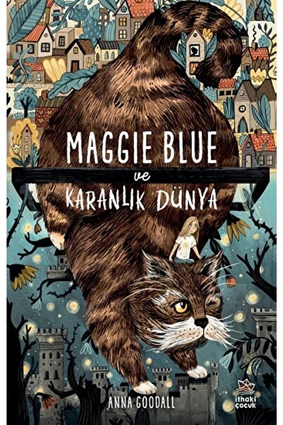 İthaki Yayınları Maggie Blue ve Karanlık Dünya