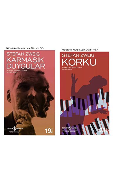 TÜRKİYE İŞ BANKASI KÜLTÜR YAYINLARI Stefan Zweig - Karmaşık Duygular - Korku