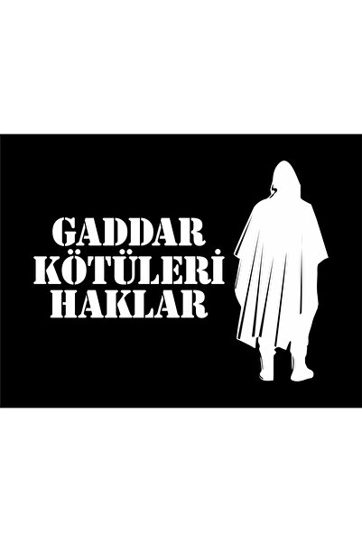 BENİMSER REKLAM Gaddar Kötüleri Haklar 20x15 cm Sticker Araba, Motorsiklet, L...