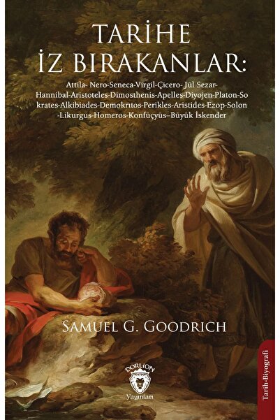 Dorlion Yayınları Tarihe İz Bırakanlar: Attila-Nero-Seneca-Virgil-Çicero-Jül ...