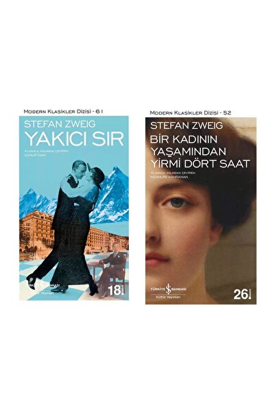 TÜRKİYE İŞ BANKASI KÜLTÜR YAYINLARI Stefan Zweig - Yakıcı Sır - Bir Kadının Y...