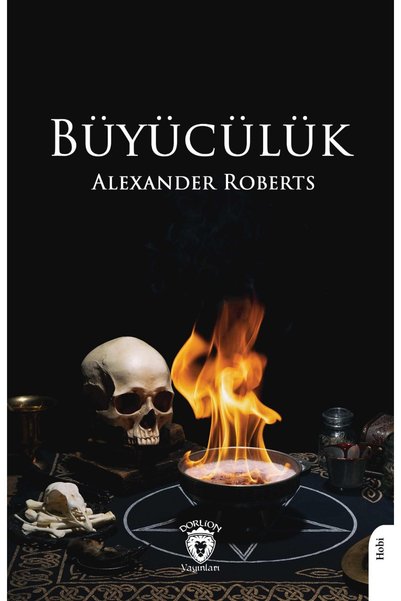 Dorlion Yayınları Büyücülük -Alexander Roberts-