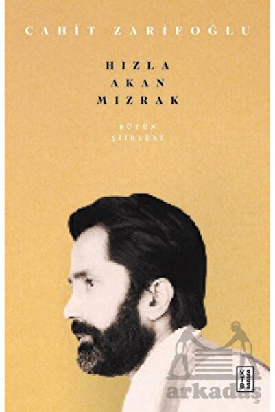 Ketebe Yayınları Hızla Akan Mızrak