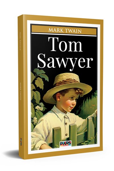 PARS yayınları TOM SAWYER - Mark Twain