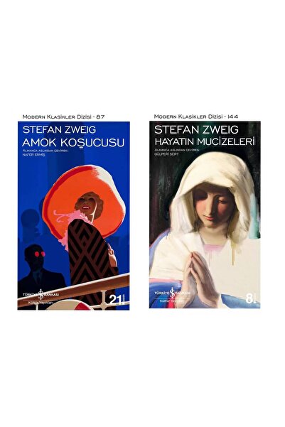 TÜRKİYE İŞ BANKASI KÜLTÜR YAYINLARI Stefan Zweig - Amok Koşucusu - Hayatın Mu...