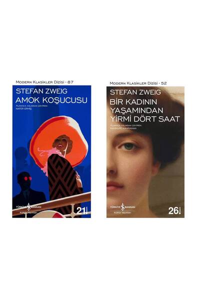 TÜRKİYE İŞ BANKASI KÜLTÜR YAYINLARI Stefan Zweig - Amok Koşucusu - Bir Kadını...
