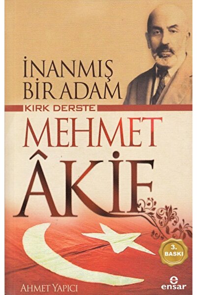 Generic Brand İnanmış Bir Adam Kırk Derste Mehmet Akif