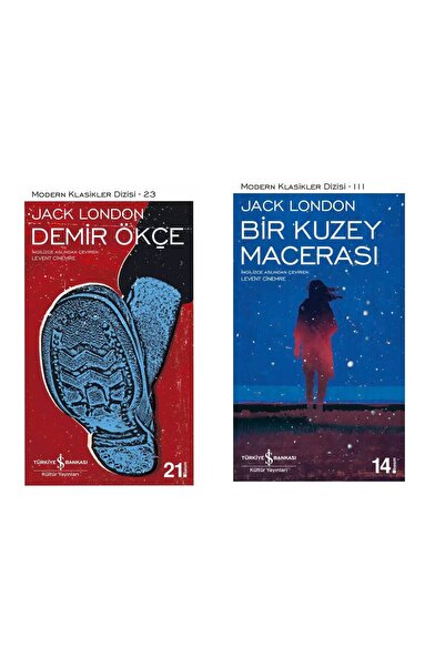 TÜRKİYE İŞ BANKASI KÜLTÜR YAYINLARI Jack London - Demir Ökçe - Bir Kuzey Mace...
