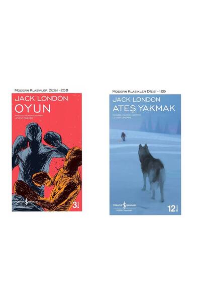 TÜRKİYE İŞ BANKASI KÜLTÜR YAYINLARI Jack London - Oyun - Ateş Yakmak