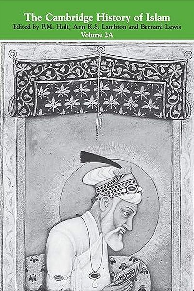 Cambridge University Press The Cambridge History of Islam - The Cambridge History of Islam