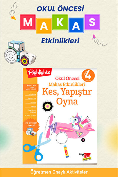 Dikkat Atölyesi Yayınları 4. Seviye Kes, Yapıştır, Oyna Makas Etkinlikleri