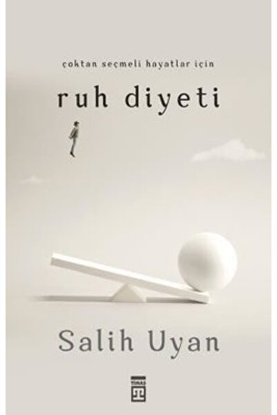 Timaş Yayınları Çoktan Seçmeli Hayatlar İçin Ruh Diyeti