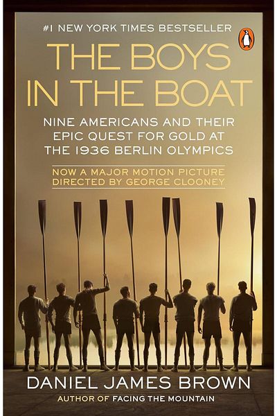 Penguin Books The Boys in the Boat (Movie Tie-In) Nine Americans and Their Epic Quest for Gold at the 1936 Berlin