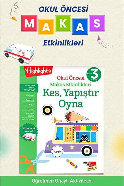 Dikkat Atölyesi Yayınları 3. Seviye Kes, Yapıştır, Oyna Makas Etkinlikleri