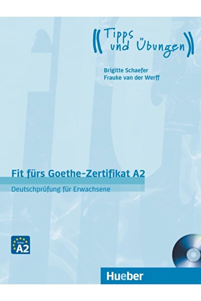 Hueber Yayınları Fit Fürs Goethe-zertifikat: A2 Erwachsene