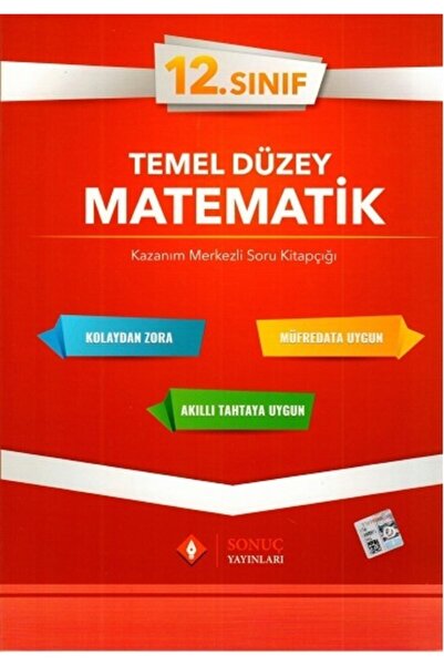 Sonuç Yayınları 12. Sınıf Matematik Temel Düzey Tek Kitap / Kolektif / Sonuç ...