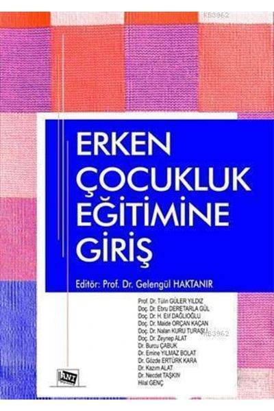 Anı Yayıncılık Introduction to Early Childhood Education