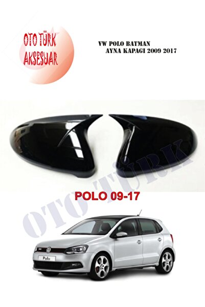 Leader Vw Polo Yarasa Batman Ayna Kapağı 2009 2017