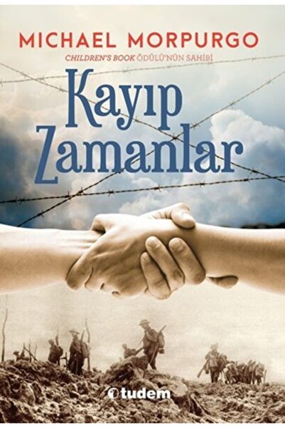 Genel Markalar Kayıp Zamanlar Michael Morpurgo - Michael Morpurgo