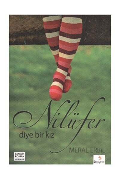 Bu Yayınevi إنها فتاة تسمى نيلوفر